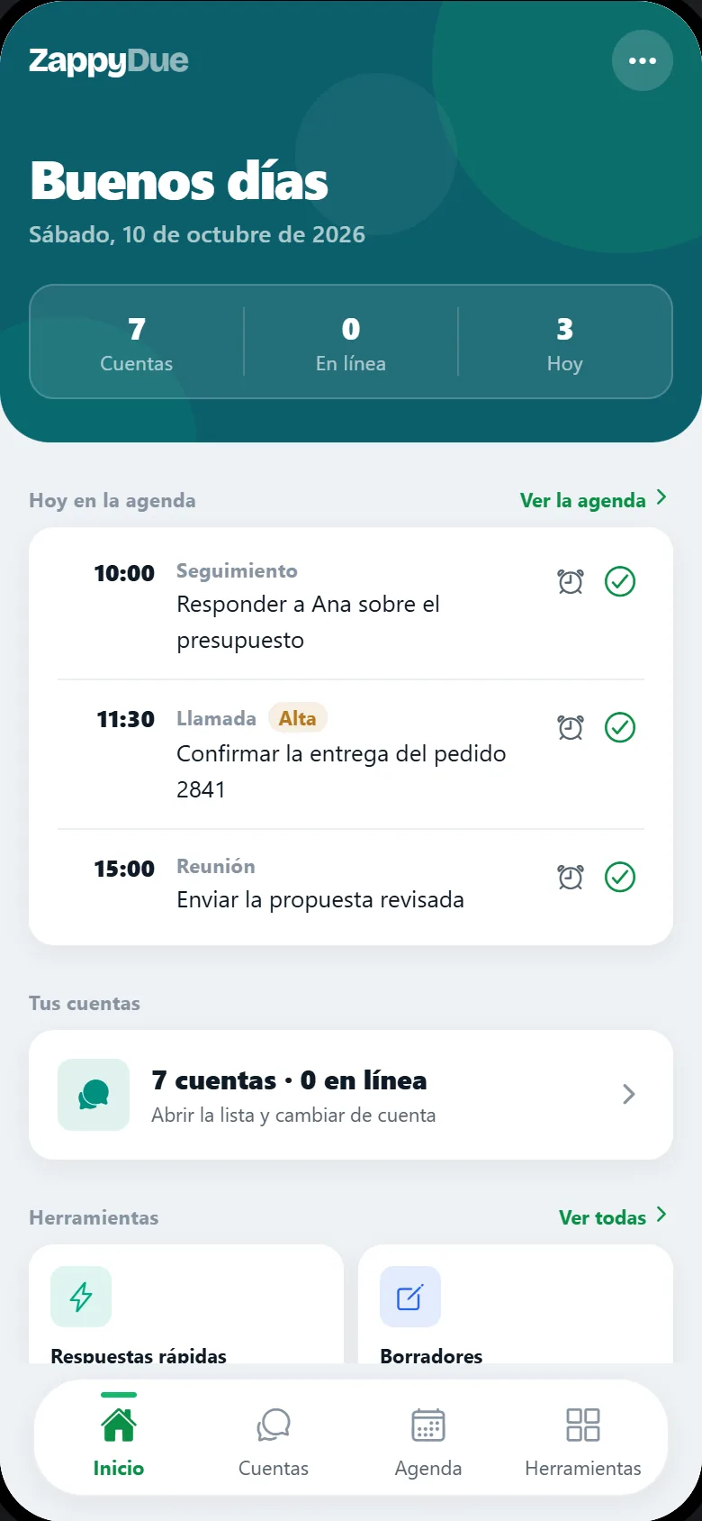 Pantalla de inicio de ZappyDue: saludo del día, contadores de cuentas, los seguimientos de hoy en la agenda y los accesos a las herramientas.